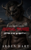 Animal Tamer: A Dark Carnival Romance (Seven Sins Carnival) B0H915N5M5 Book Cover
