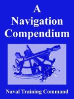 A Navigation Compendium 1410225739 Book Cover