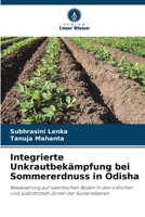 Integrierte Unkrautbekämpfung bei Sommererdnuss in Odisha (German Edition) 6208296242 Book Cover