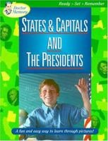 States and Capitals and the Presidents: A Fun and Easy Way to Learn Through Pictures 1930853033 Book Cover