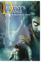 Destiny's Dance: A chance not Bychance B0DVM1R6JL Book Cover