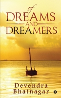 Of Dreams and Dreamers 1648287441 Book Cover