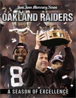 A Season of Excellence: Oakland Raiders 1582617007 Book Cover