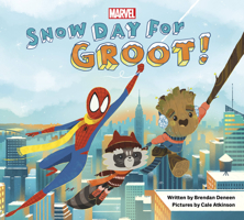 Snow Day for Groot!: CANCELLED 1368069355 Book Cover