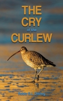 The Cry of the Curlew 1035837374 Book Cover