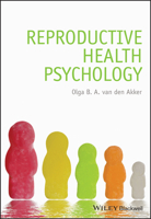 Reproductive Health Psychology 0470683376 Book Cover
