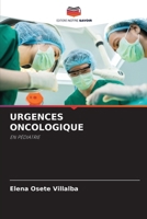 Urgences Oncologique (French Edition) 620950020X Book Cover