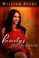 Beverly's Justice 1683148223 Book Cover