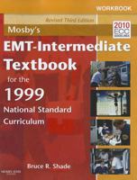 Mosby's EMT-Intermediate Textbook for the 1999 National Standard Curriculum 0323045154 Book Cover