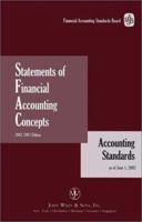 Statements of Financial Accounting Concepts, 2002-2003: Accounting Standards As of June 1, 2002 0471218588 Book Cover