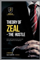 Theory of Zeal 9356753636 Book Cover