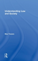 Understanding Law and Society 0415430321 Book Cover