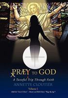 Praey to God 1450042384 Book Cover