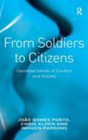 From Soldiers to Citizens 0754672107 Book Cover