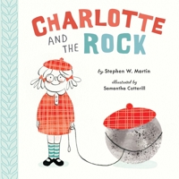 Charlotte and the Rock 1101993898 Book Cover