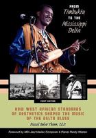 From Timbuktu to the Mississippi Delta 1609278615 Book Cover