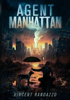 Agent Manhattan B0CFCYW67S Book Cover