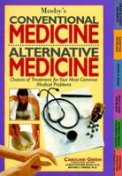 Conventional Medicine Alternative Medicine 0916363171 Book Cover