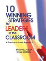 10 Winning Strategies for Leaders in the Classroom: A Transformational Approach 8132105648 Book Cover