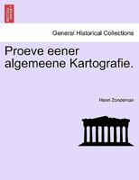 Proeve eener algemeene Kartografie. 1241347077 Book Cover