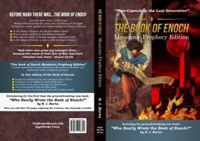 The Book of Enoch Messianic Prophecy Edition: Time-Capsule to the Last Generation 057819869X Book Cover