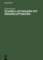 Schnellastwagen mit Riesenluftreifen (German Edition) B0037Q8VHS Book Cover