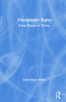 Transgender Rights: From Obama to Trump 0815359403 Book Cover