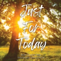Just for Today B0FSVJR44X Book Cover