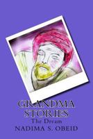 Grandma Stories: A Children's Story Book 1499329016 Book Cover