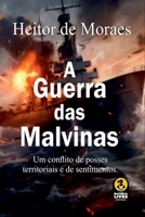 A Guerra Das Malvinas 6526605621 Book Cover