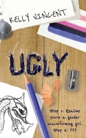 Ugly: An honest and heartfelt YA novel about a gender nonconforming teen 1958342009 Book Cover