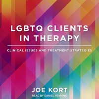 LGBTQ Clients in Therapy: Clinical Issues and Treatment Strategies 1324000481 Book Cover