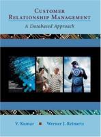 Customer Relationship Management: A Databased Approach 0471271330 Book Cover