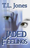 Jaded Feelings 1932996397 Book Cover