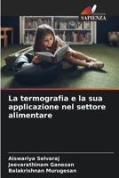 La termografia e la sua applicazione nel settore alimentare (Italian Edition) 6208361877 Book Cover