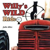 Willy'S Wild Ride 1490787437 Book Cover