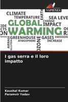 I gas serra e il loro impatto 6207797094 Book Cover