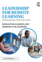 Leadership for Remote Learning: Strategies for Success 0367688638 Book Cover