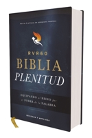 RVR60, Biblia Plenitud, revisada y ampliada, tapa dura, interior a cuatro colores, Comfort Print: Equipando el Reino por el poder de la palabra (Spanish Edition) 0829774173 Book Cover