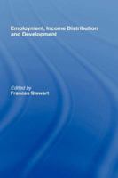 Employment, Income Distribution and Development 1138968749 Book Cover