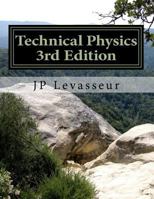 Technical Physics 3rd Edition: Using the Systems Approach 1547108614 Book Cover