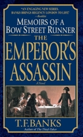 The Emperor's Assassin: Memoirs of a Bow Street Runner (Dell Mystery) 0440240840 Book Cover