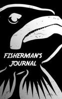 Fisherman's Journal: Know the details, be successful 1670601269 Book Cover