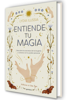 Entiende tu magia (Spanish Edition) 8410396912 Book Cover