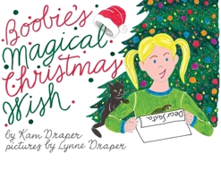 Boobie's Magical Christmas 1087818230 Book Cover