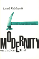 Modernity on Endless Trial 0226450457 Book Cover