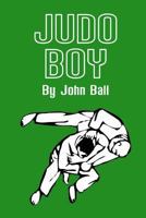 Judo Boy 0720701589 Book Cover