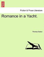 Romance in a Yacht 1241365040 Book Cover