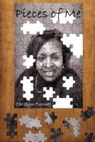 Pieces of Me 153511391X Book Cover