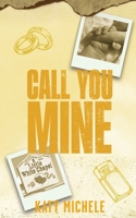 Call You Mine B0GZZLKKVN Book Cover